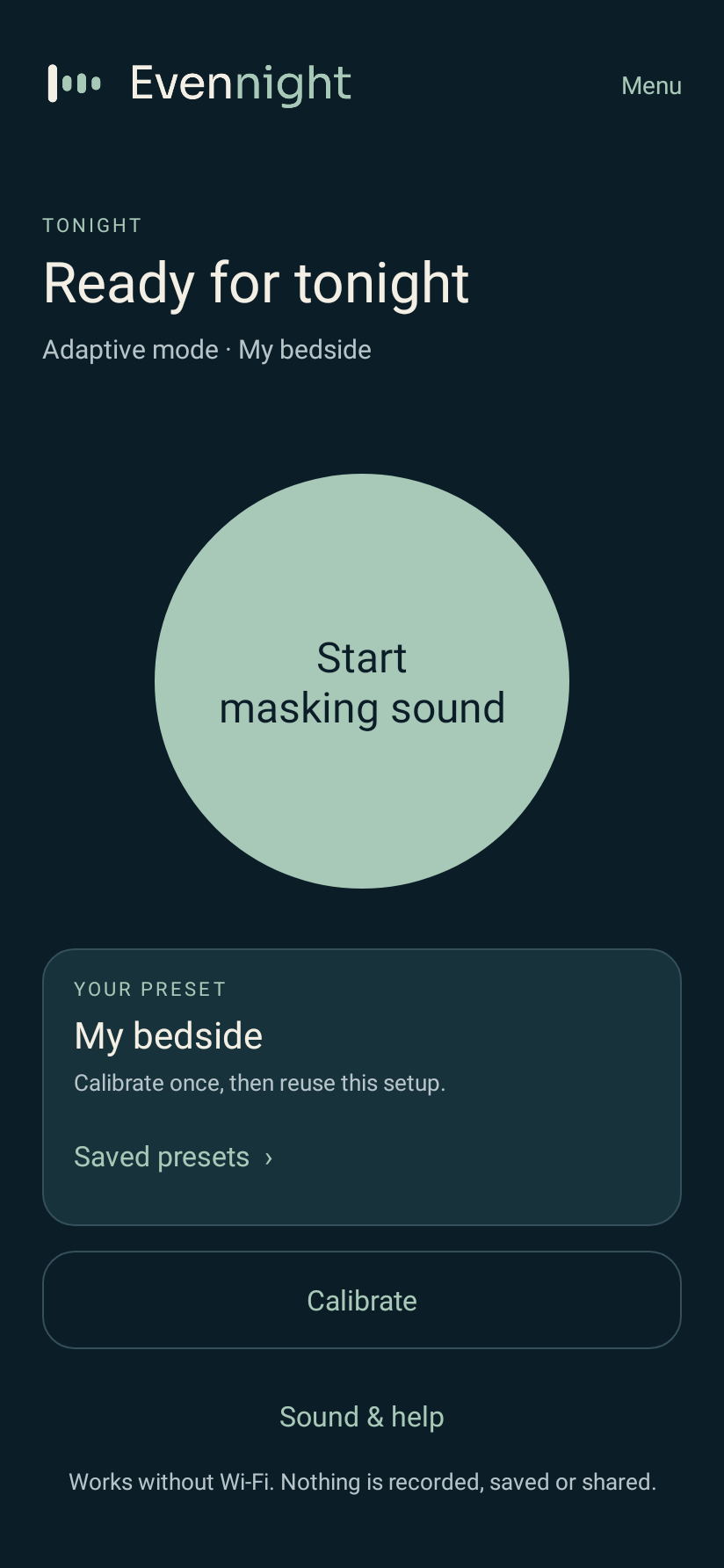 Evennight app ready screen, with Start, preset and calibration controls